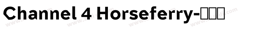 Channel 4 Horseferry字体转换